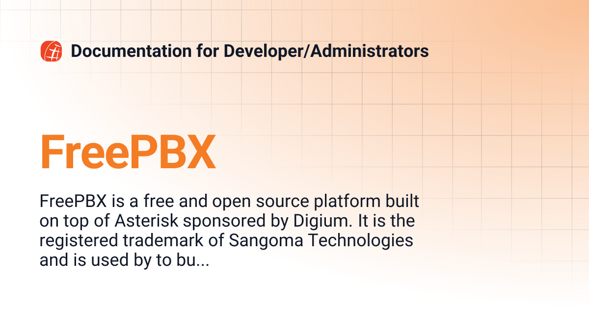 FreePBX | Documentation for Developer/Administrators