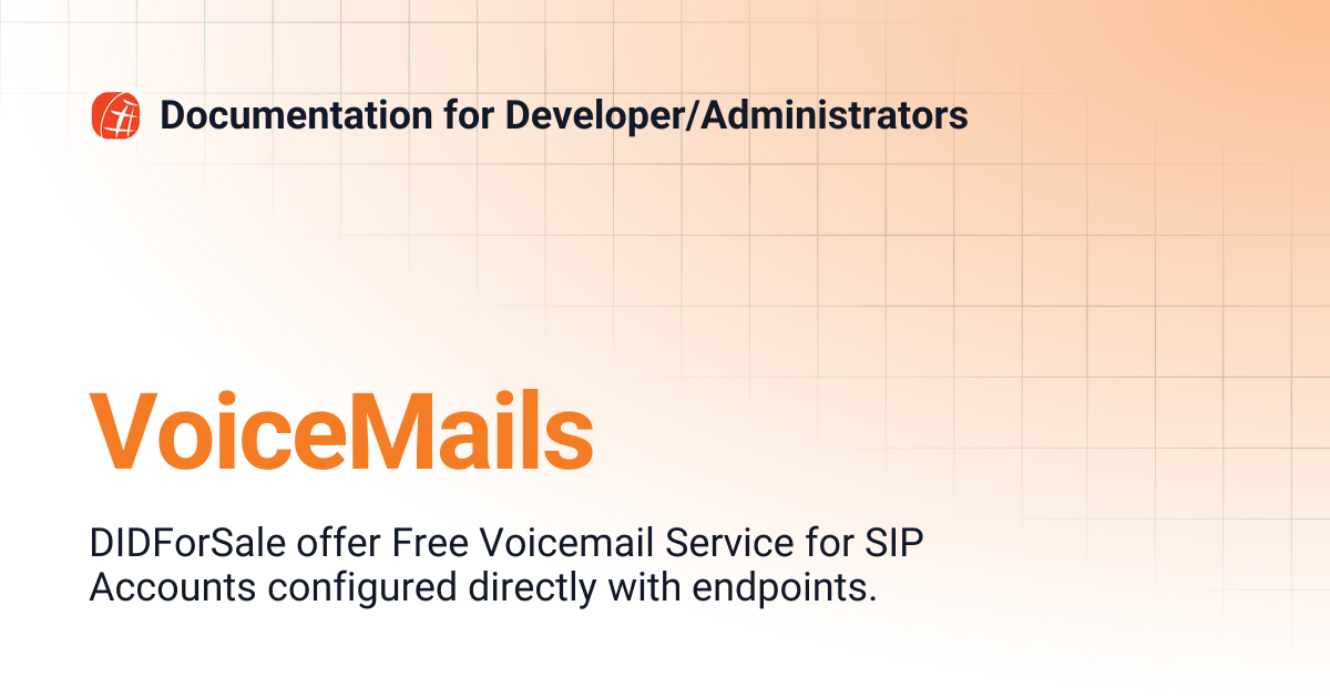 VoiceMails | Documentation for Developer/Administrators
